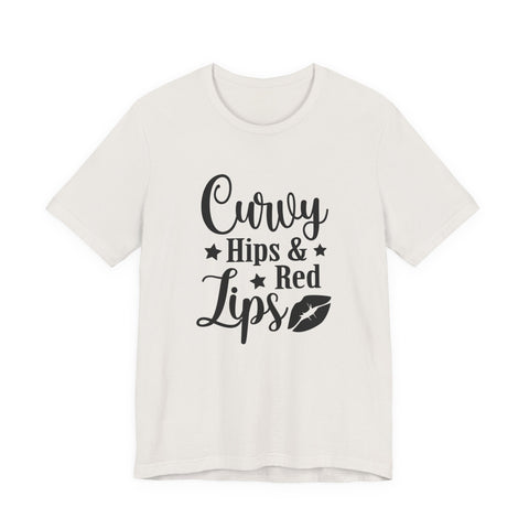 Curvy Hips & Red Lips (Pittsburgh Sarcasm Series) - Unisex Jersey Short Sleeve Tee