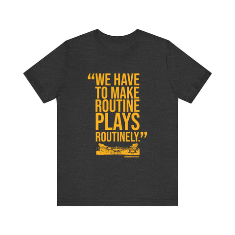 Routinely - Tomlin Quote - Short Sleeve Tee T-Shirt Printify Dark Grey Heather S 