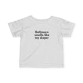 Light gray infant T-shirt with bold black 'Baltimore smells like my diaper' text, ideal for baby apparel.