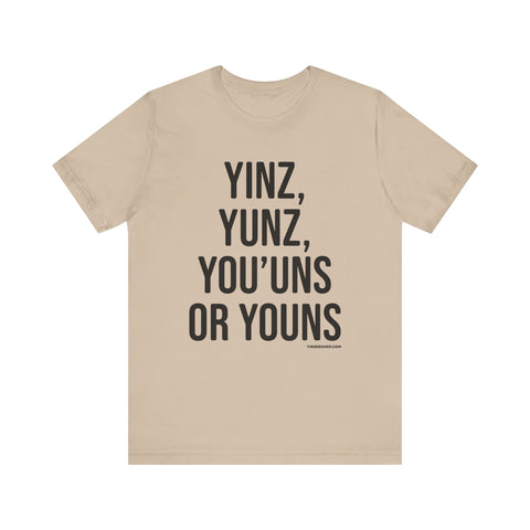 Pittsburgh Versions of YINZ T-Shirt - SHORT SLEEVE TEE