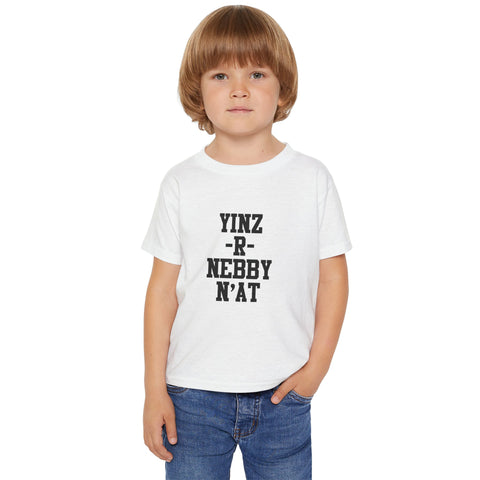 Yinz R Nebby - Toddler T-Shirt