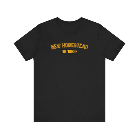 New Homestead - The Burgh Neighborhood Series - Unisex Jersey Short Sleeve Tee T-Shirt Printify Black S 