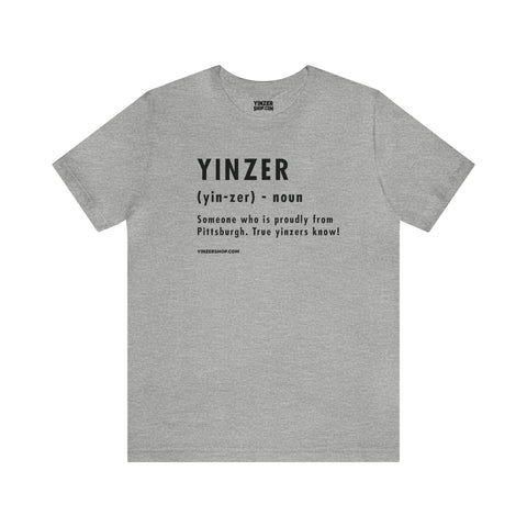 Pittsburghese Definition Series - Yinzer - Short Sleeve Tee T-Shirt Printify Athletic Heather S 