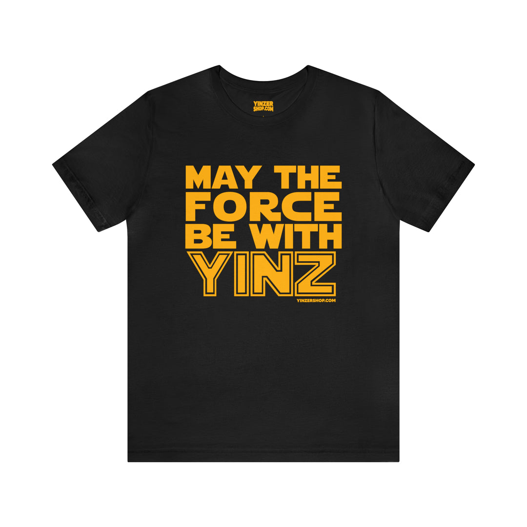 May the Force Be with Yinz - Short Sleeve Tee T-Shirt Printify Black S 