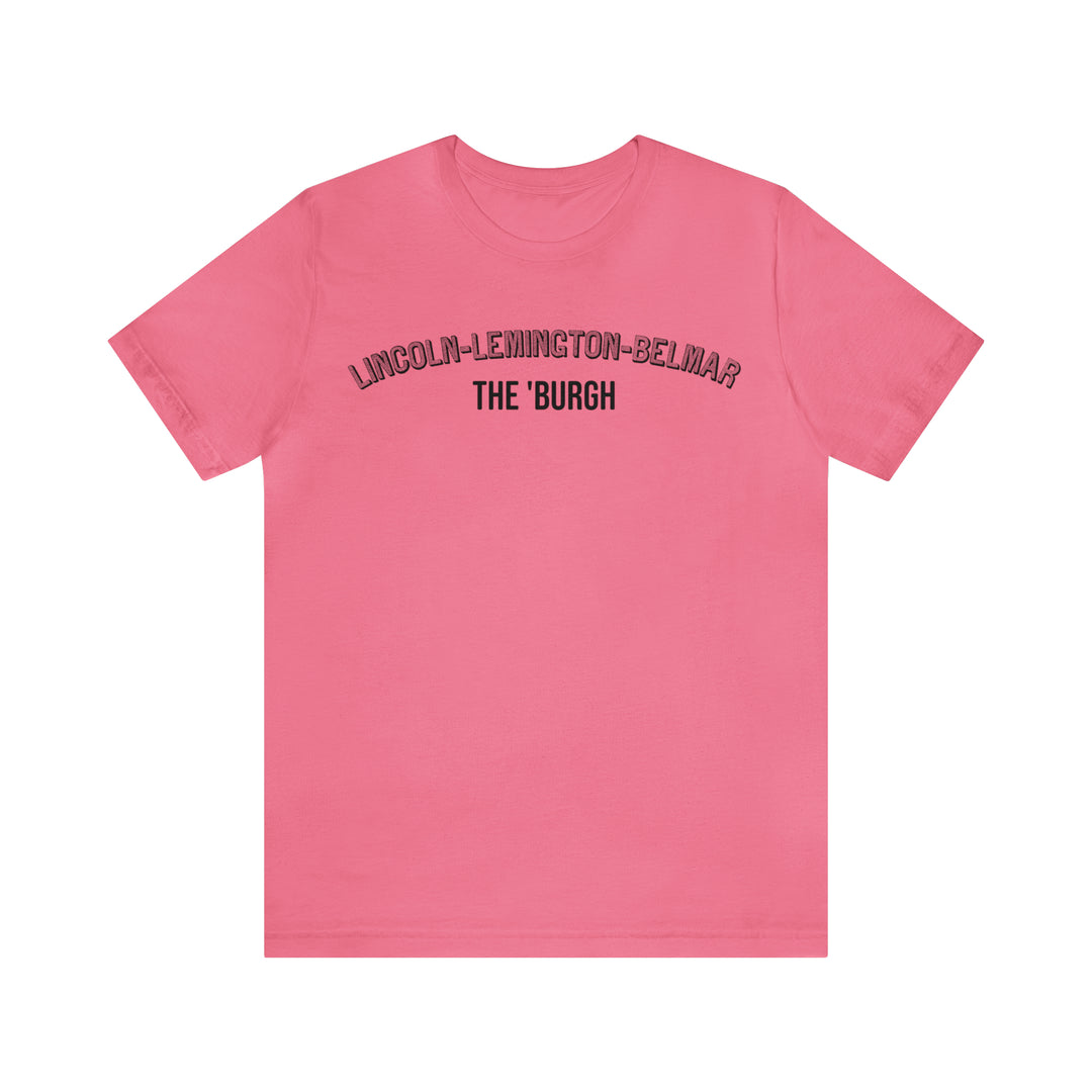 Lincoln-Lemington-Belmar - The Burgh Neighborhood Series - Unisex Jersey Short Sleeve Tee T-Shirt Printify Charity Pink S 