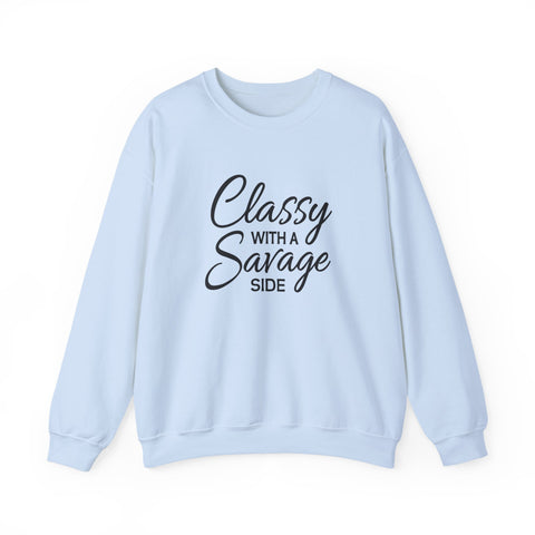 Classy with a Savage Side (Pittsburgh Sarcasm Series) - Heavy Blend™ Crewneck Sweatshirt
