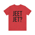 Pittsburgh JEET JET? Short Sleeve T-Shirt T-Shirt Printify Heather Red S