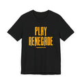 Play Renegade Distressed Font - Short Sleeve Shirt T-Shirt Printify Black XS 