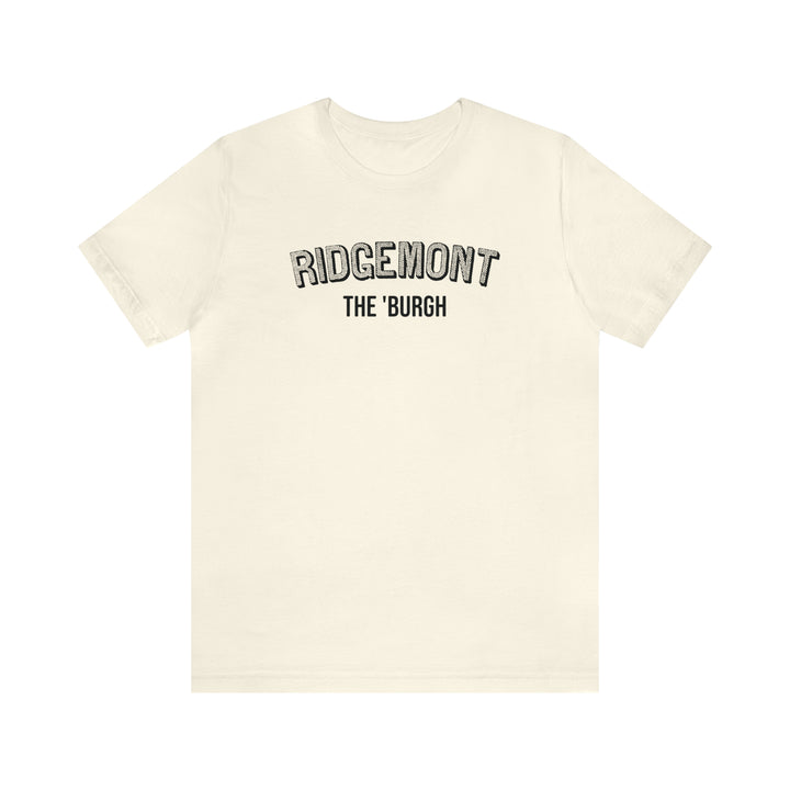 Ridgemont - The Burgh Neighborhood Series - Unisex Jersey Short Sleeve Tee T-Shirt Printify Natural S 