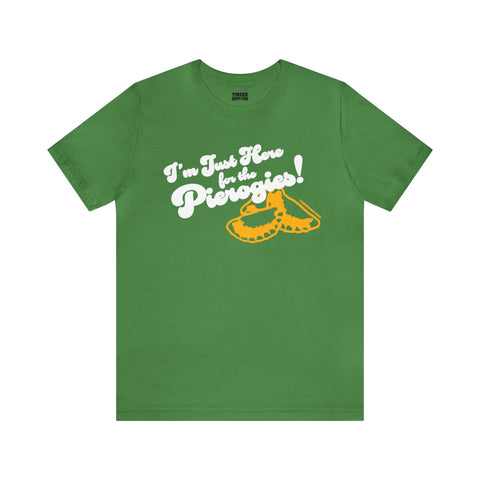 I'm Just Here for the Pierogies! - Pittsburgh Culture T-Shirt - Short Sleeve Tee T-Shirt Printify Leaf S 