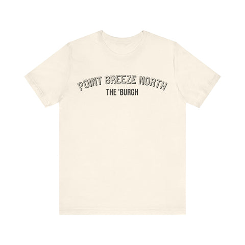 Point Breeze North - The Burgh Neighborhood Series - Unisex Jersey Short Sleeve Tee T-Shirt Printify Natural S 