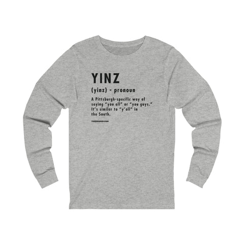Pittsburghese Definition Series - Yinz - Long Sleeve Tee Long-sleeve Printify XS Athletic Heather 