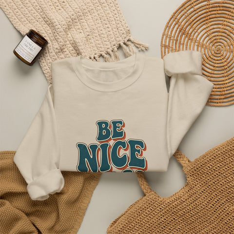 Be Nice You Jerk Crewneck Sweatshirt | Retro Bold Lettering, Sarcastic Slogan