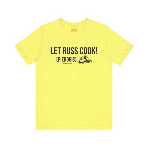 Let Russ Cook (Pierogis) - Short Sleeve Tee T-Shirt Printify Yellow S 