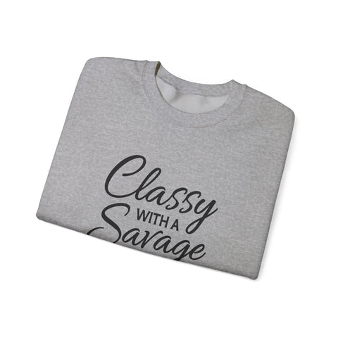Classy with a Savage Side (Pittsburgh Sarcasm Series) - Heavy Blend™ Crewneck Sweatshirt