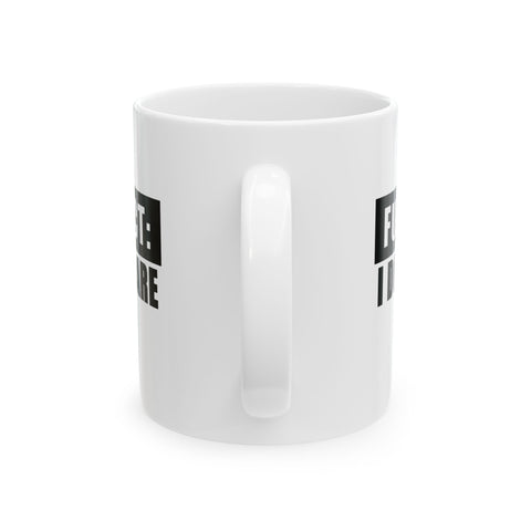 Fun Fact: I Don't Care (Pittsburgh Sarcasm Series) -  Coffee Mugs (11oz, 15oz)