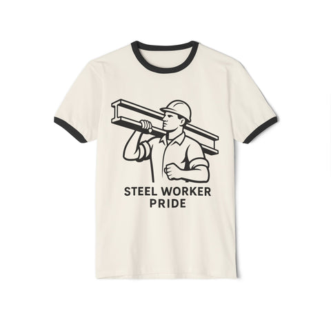 Steel Worker Pride - Unisex Cotton Ringer T-Shirt