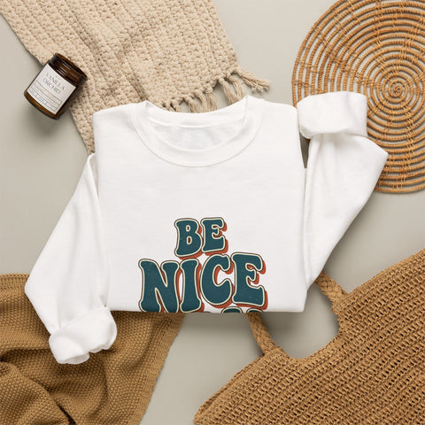 Be Nice You Jerk Crewneck Sweatshirt | Retro Bold Lettering, Sarcastic Slogan