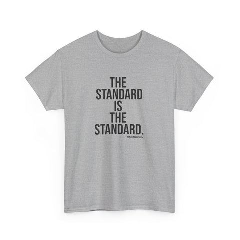 The Standard is the Standard Unisex Heavy Cotton Tee - Gildan 5000
