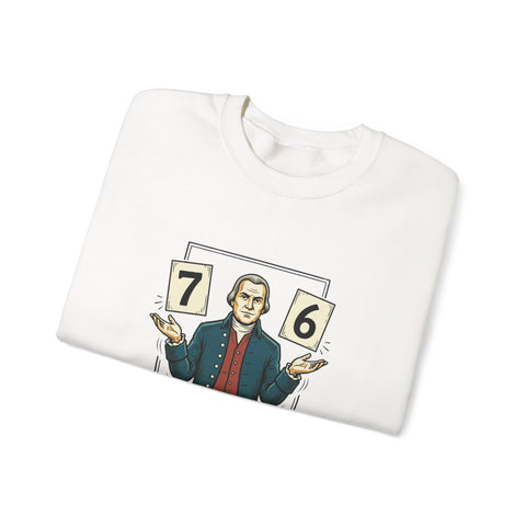 Spirit of '76 Meme Crewneck Sweatshirt | 6-7 Revolutionary War Parody