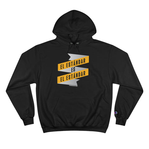 El Estándar  Es  El Estándar - The Standard is the Standard - Español Series - Banner - Champion Hoodie Hoodie Printify Black S 