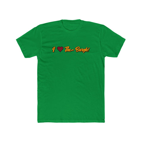 I Love The Burgh T-Shirt T-Shirt Printify Solid Kelly Green S 