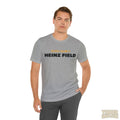 I'M Still Calling It Heinz Field - Unisex Jersey Short Sleeve Tee T-Shirt Printify   