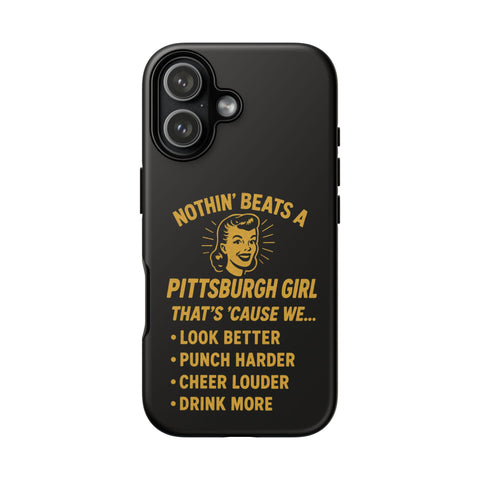 Pittsburgh Girl Phone Case – “Nothin’ Beats a Pittsburgh Girl” Retro Graphic