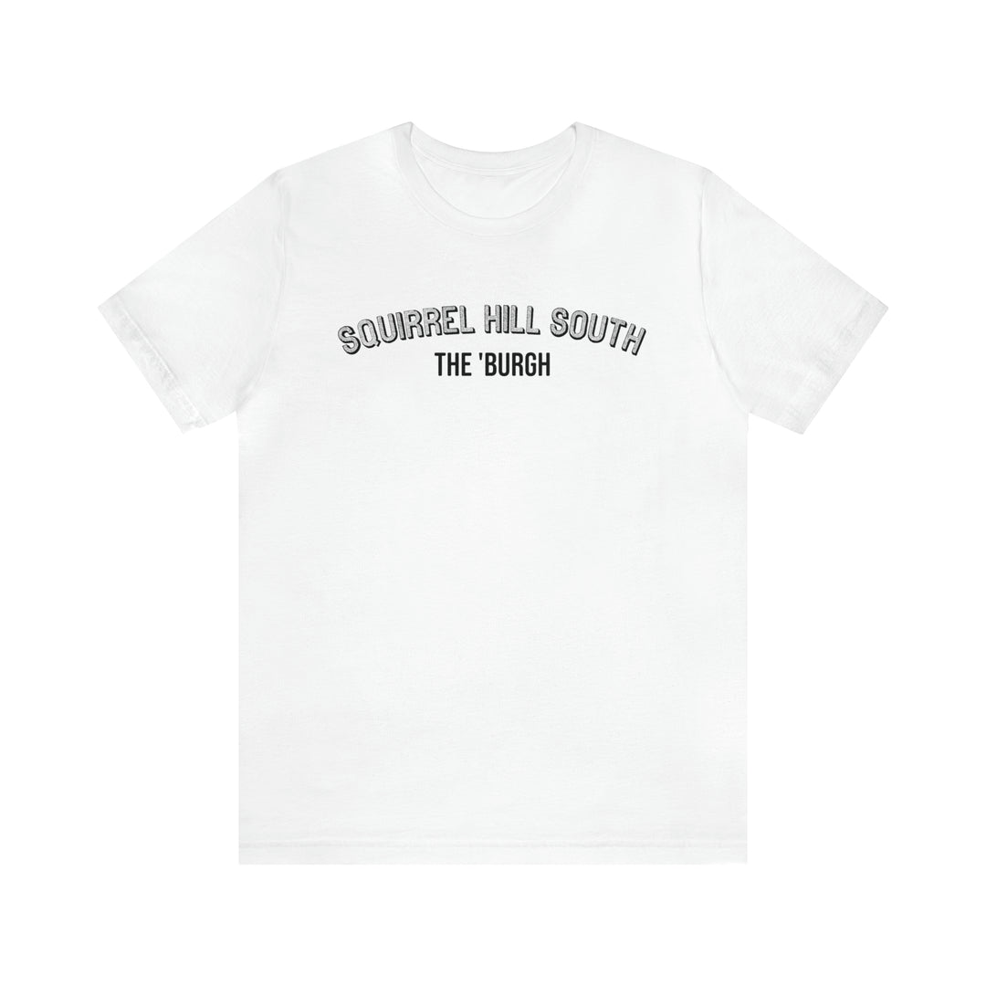 Squirrel Hill South - The Burgh Neighborhood Series - Unisex Jersey Short Sleeve Tee T-Shirt Printify White S 