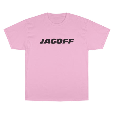 Jagoff - Champion T-Shirt