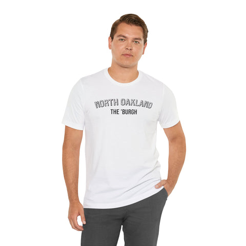 North Oakland - The Burgh Neighborhood Series - Unisex Jersey Short Sleeve Tee T-Shirt Printify   