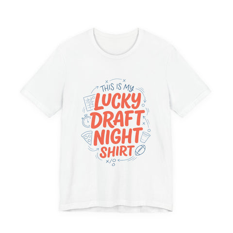 Lucky Draft Night Tee | Fantasy Football Draft Shirt, Draft Night Humor