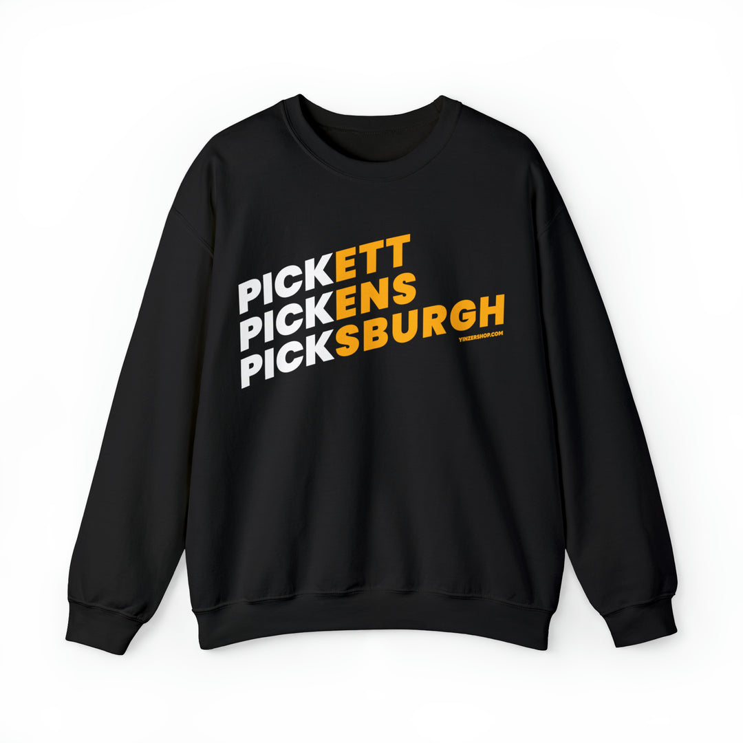 Pickett, Pickens, Picksburgh -  Sweatshirt Sweatshirt Printify S Black 