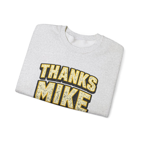 Thanks Mike Tomlin Message on a Heavy Blend™ Crewneck Sweatshirt