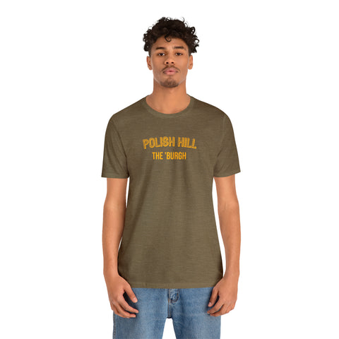 Polish Hill - The Burgh Neighborhood Series - Unisex Jersey Short Sleeve Tee T-Shirt Printify   