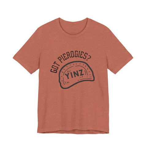 Got Pierogies? - Short Sleeve T-Shirt