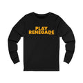 Play Renegade - Long Sleeve Tee Long-sleeve Printify S Black