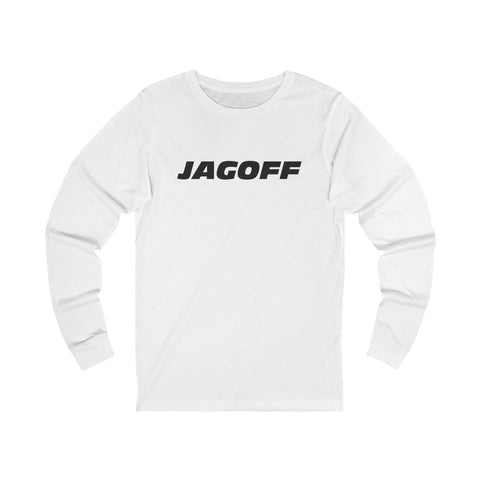 Jagoff - Unisex Long Sleeve Tee