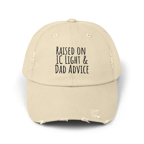 Raised on IC Light and Dad Advice - Distressed Cap