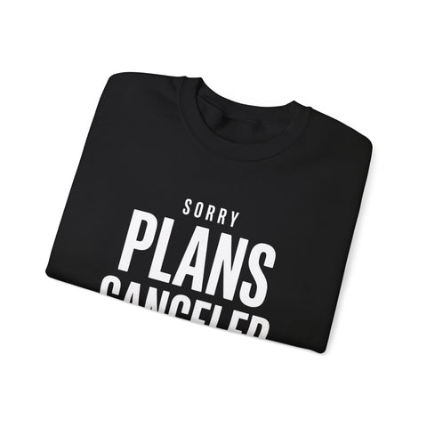Plans Canceled Sweatshirt — "Sorry Plans Canceled, Football Is On" Crewneck