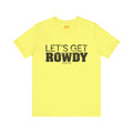 Let's Get Rowdy Pittsburgh Pirates - Short Sleeve Tee T-Shirt Printify Yellow S 