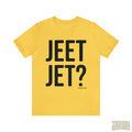 Pittsburgh Jeet Jet? T-Shirt - Short Sleeve Tee T-Shirt Printify Yellow M 