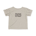 Beige Cleveland Smells Like My Diaper infant t-shirt with bold black text, ideal for humorous baby fashion.