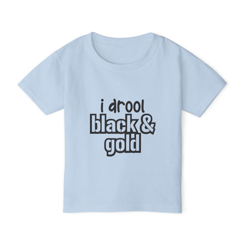 I Drool Black and Gold - Toddler T-Shirt