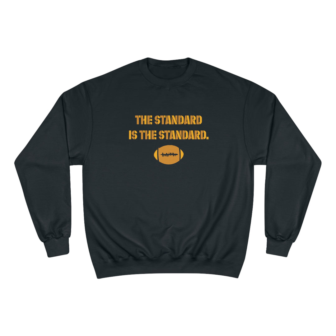 The Standard Is The Standard - Two Tone - Champion Crewneck Sweatshirt Sweatshirt Printify Black S 