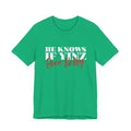 He Knows If Yinz Been Nebby - Pittsburgh Christmas Shirt T-Shirt Printify Heather Kelly XS