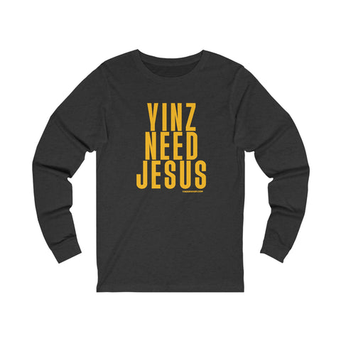 Yinz Need Jesus - Long Sleeve Tee Long-sleeve Printify XS Dark Grey Heather 