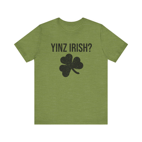 Irish Pittsburgher Yinz Irish Short Sleeve T-Shirt  - Unisex bella+canvas 3001