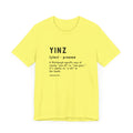 Pittsburghese Definition Series - Yinz - Short Sleeve Tee T-Shirt Printify Yellow S