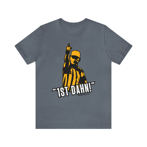 1st Dahn! Referee - Short Sleeve Tee T-Shirt Printify Steel Blue S 
